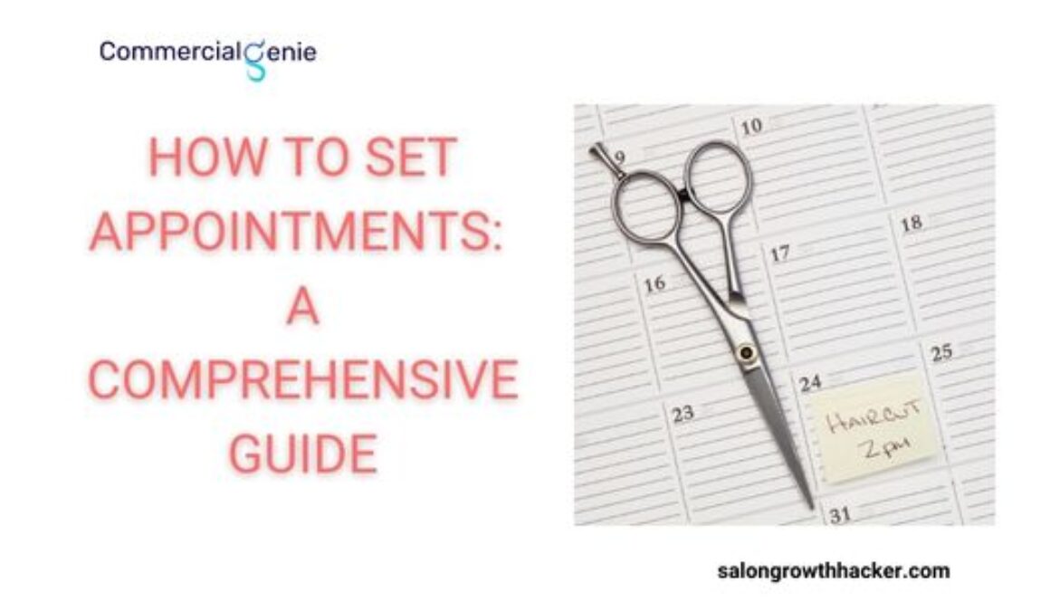 How to Set Appointments A Comprehensive Guide