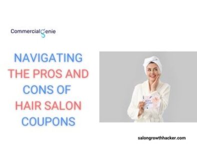 Navigating the Pros and Cons of hair salon coupons