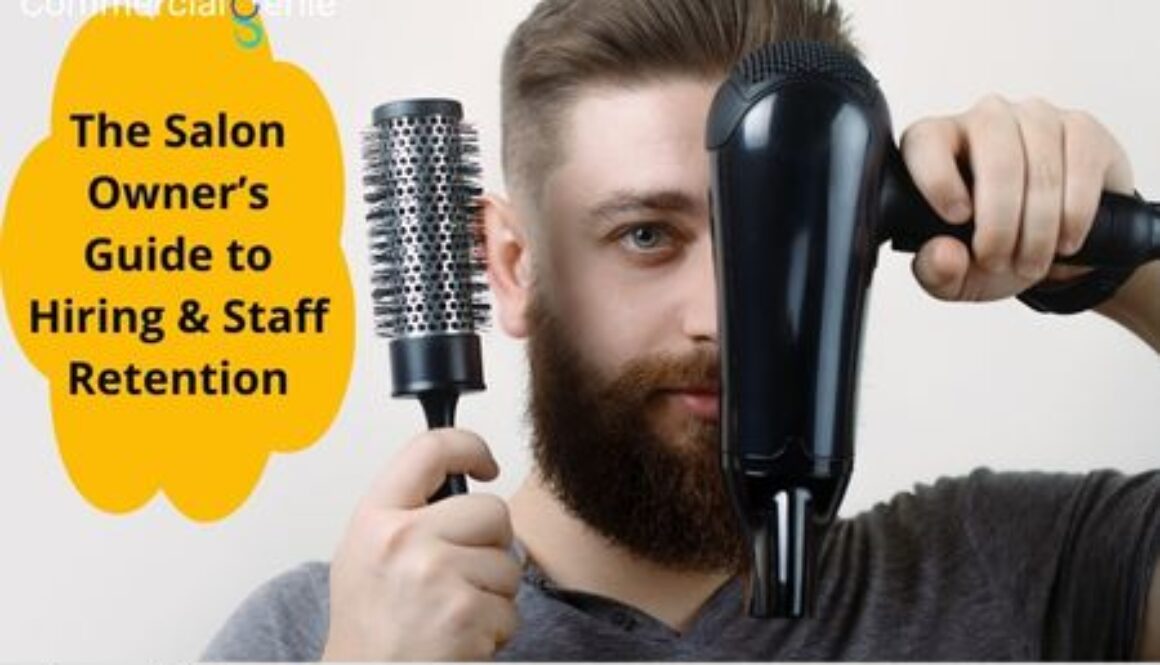 The Salon Owner’s Guide to Hiring & Staff Retention