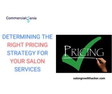 Salon Pricing Guide: Determining the Right Pricing